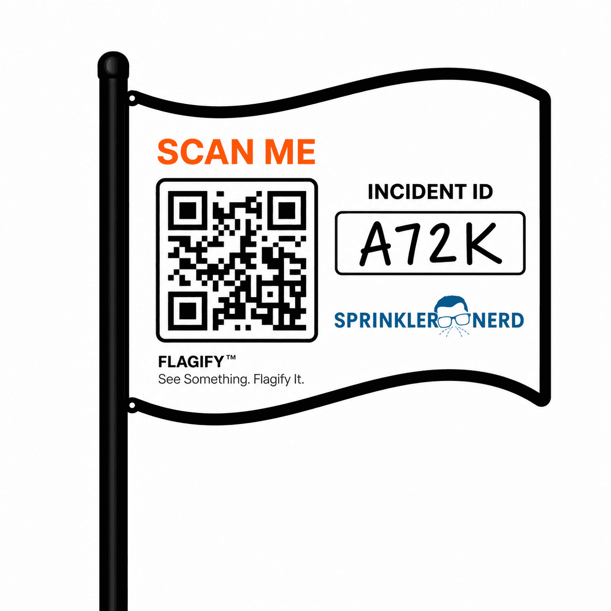 Flagify marker mockup with scan me QR code and handwritten incident ID A72K